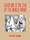 Every girl is the end of the world for me